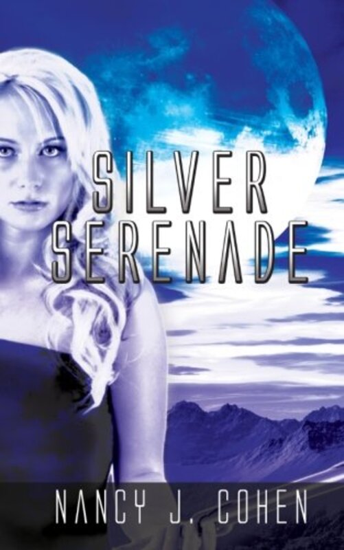 Book cover for "Silver Serenade" by Nancy J Cohen