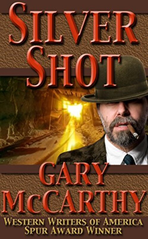 Book cover for "Silver Shot" by Gary McCarthy