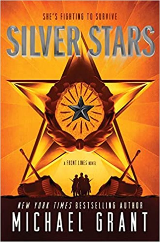 Book cover for "Silver Stars" by Michael Grant