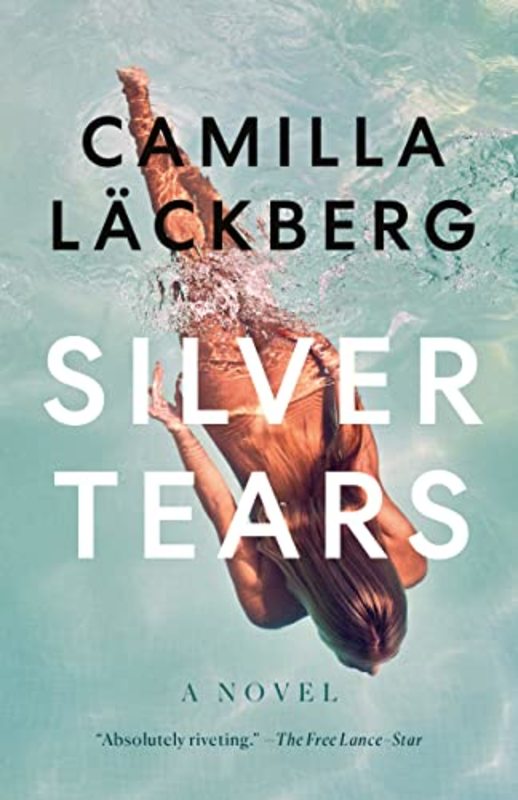 Book cover for "Silver Tears" by Camilla Läckberg