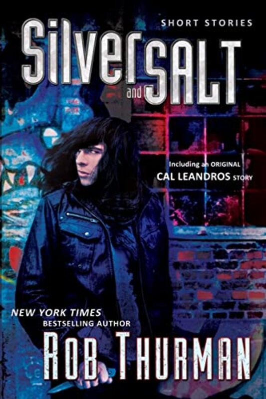 Book cover for "Silver and Salt" by Rob Thurman