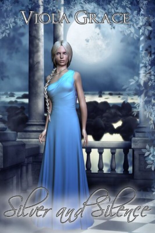 Book cover for "Silver and Silence" by Viola Grace