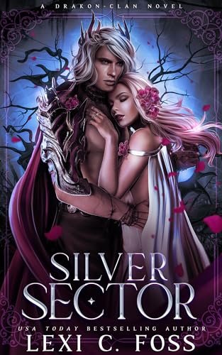 Book cover for "Silver Sector" by Lexi C Foss