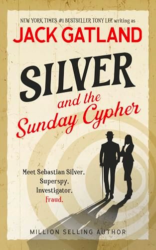 Book cover for "Silver - And The Sunday Cypher" by Jack Gatland