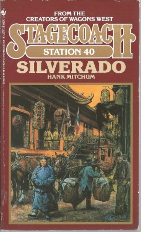 Book cover for "Silverado" by Hank Mitchum
