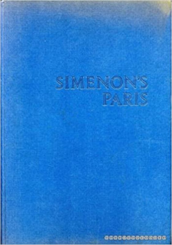 Book cover for "Simenon's Paris" by Georges Simenon
