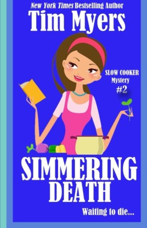 Book cover for "Simmering Death" by Tim Myers