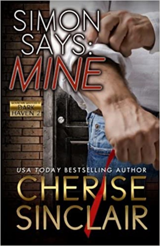 Book cover for "Simon Says: Mine" by Cherise Sinclair