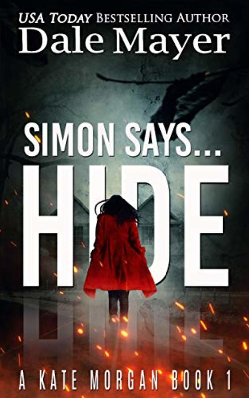 Book cover for "Simon Says... Hide" by Dale Mayer