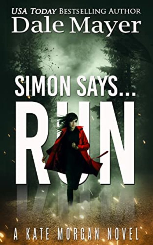Book cover for "Simon Says... Run" by Dale Mayer