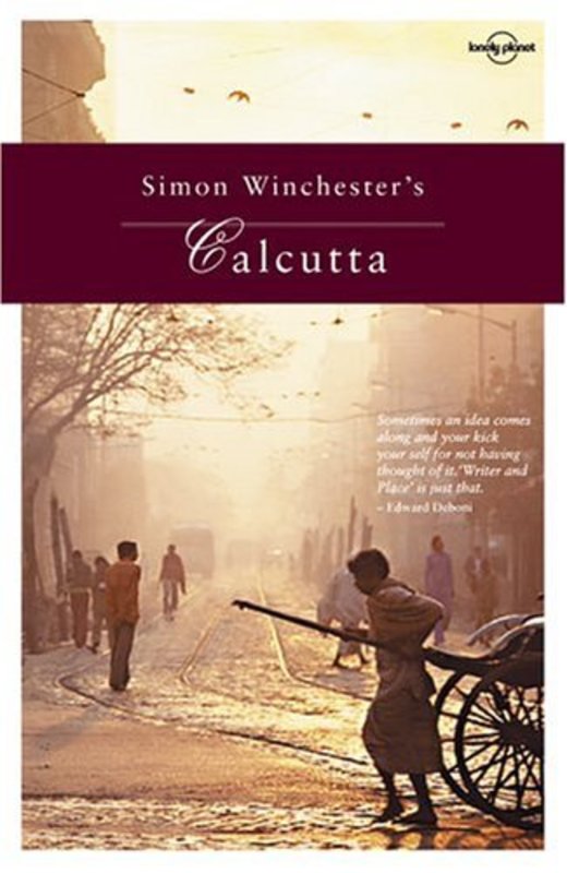 Book cover for "Simon Winchester's Calcutta" by Simon Winchester
