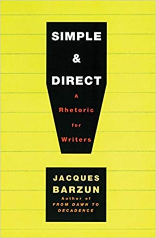 Book cover for "Simple & Direct" by Jacques Barzun
