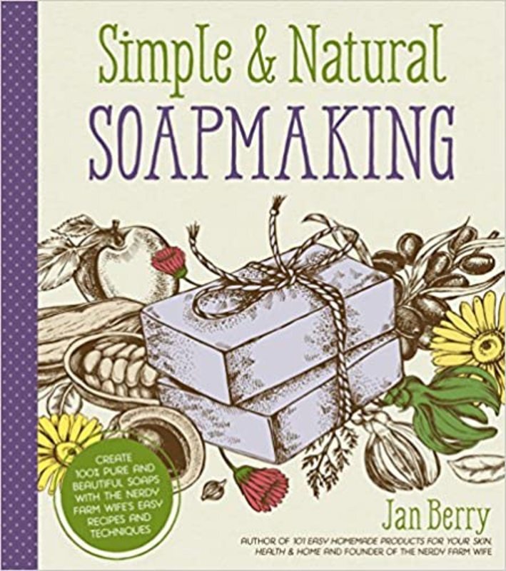 Book cover for "Simple & Natural Soapmaking" by Jan Berry