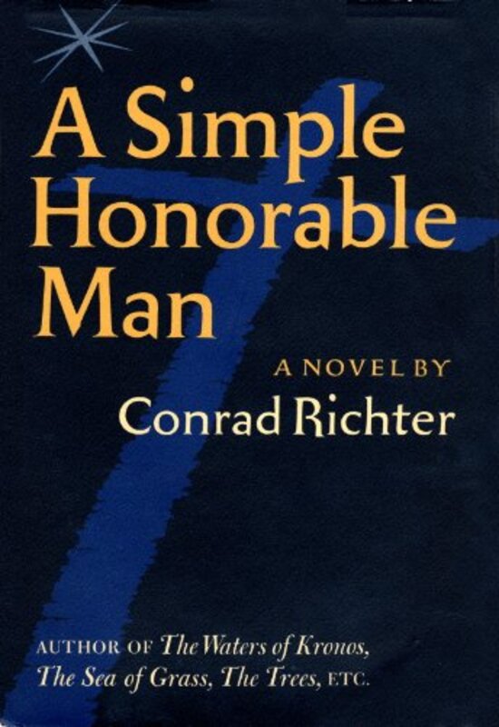 Book cover for "Simple Honorable Man" by Conrad Richter