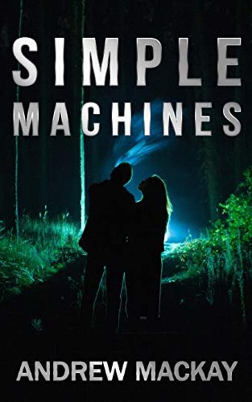 Book cover for "Simple Machines" by Andrew Mackay