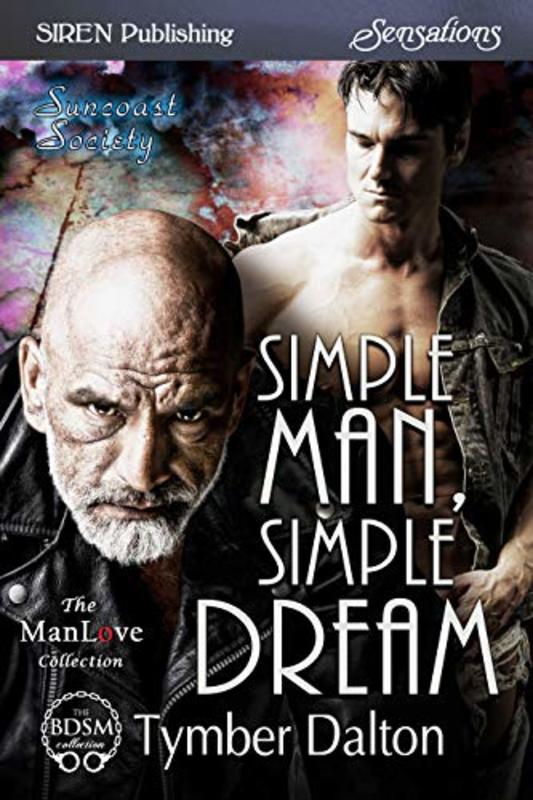 Book cover for "Simple Man, Simple Dream" by Tymber Dalton