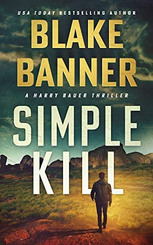 Book cover for "Simple Kill" by Blake Banner