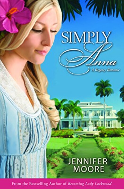 Book cover for "Simply Anna" by Jennifer Moore