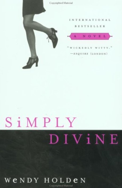Book cover for "Simply Divine" by Wendy Holden