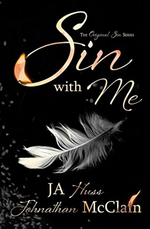 Book cover for "Sin With Me" by JA Huss