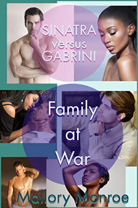 Book cover for "Sinatra versus Gabrini: Family at War" by Mallory Monroe