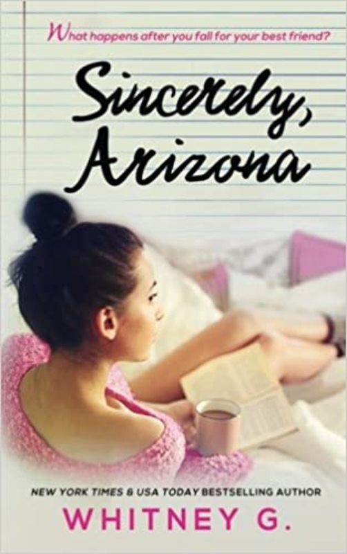 Book cover for "Sincerely, Arizona" by Whitney G.