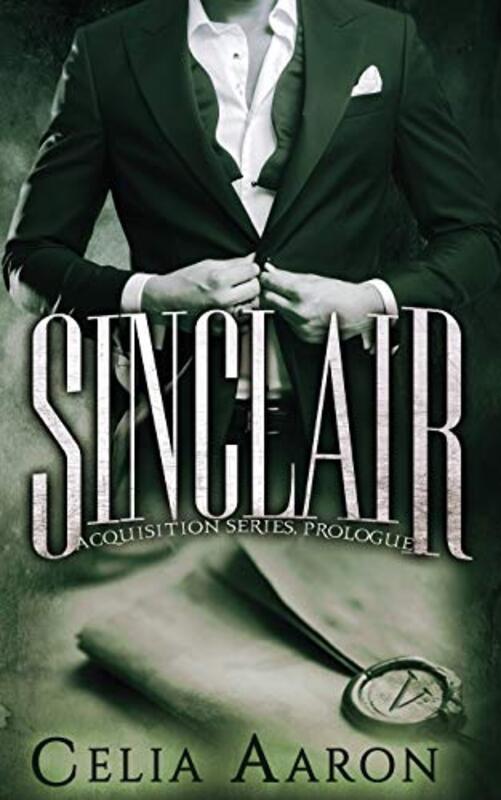 Book cover for "Sinclair" by Celia Aaron