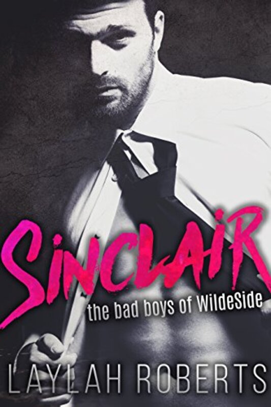 Book cover for "Sinclair" by Laylah Roberts