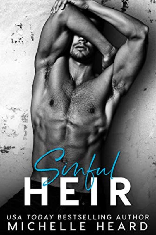 Book cover for "Sinful Heir" by Michelle Heard