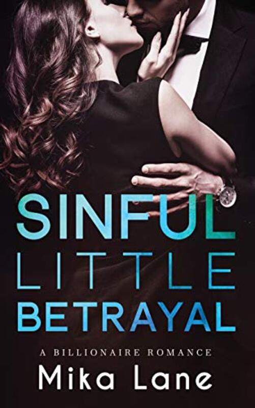 Book cover for "Sinful Little Betrayal" by Mika Lane