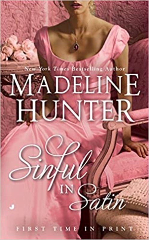 Book cover for "Sinful in Satin" by Madeline Hunter