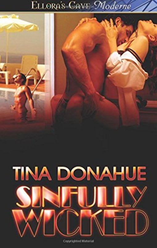 Book cover for "Sinfully Wicked" by Tina Donahue