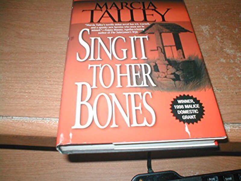 Book cover for "Sing It To Her Bones" by Marcia Talley