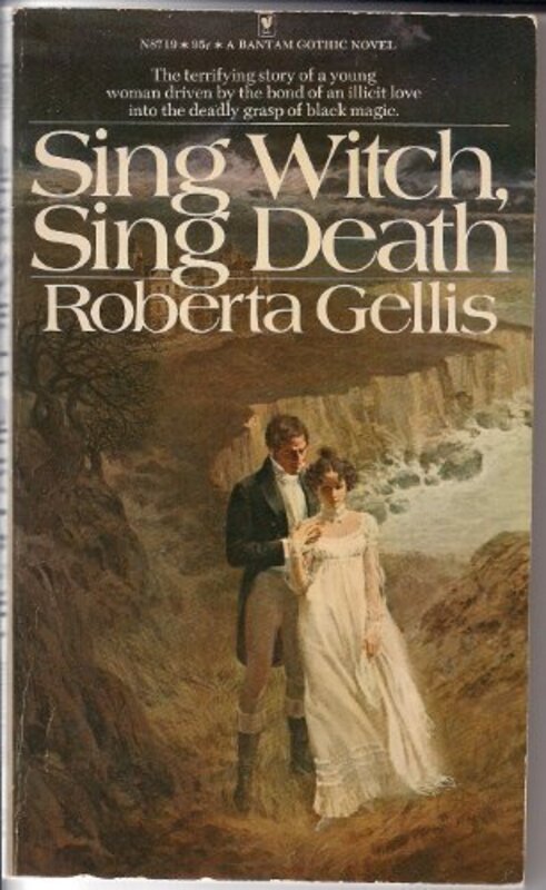 Book cover for "Sing Witch, Sing Death" by Roberta Gellis