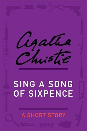 Book cover for "Sing a Song of Sixpence" by Agatha Christie