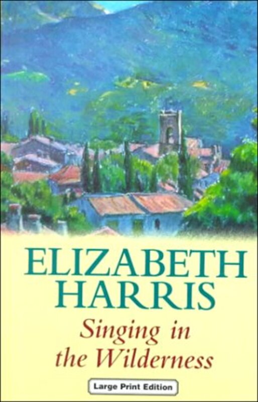 Book cover for "Singing in the Wilderness" by Elizabeth Harris