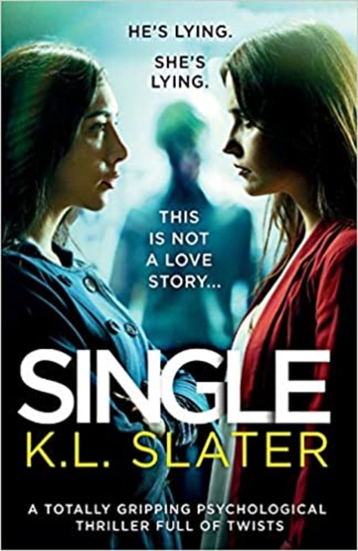 Book cover for "Single" by KL Slater