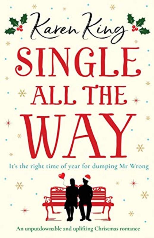 Book cover for "Single All the Way" by Karen King