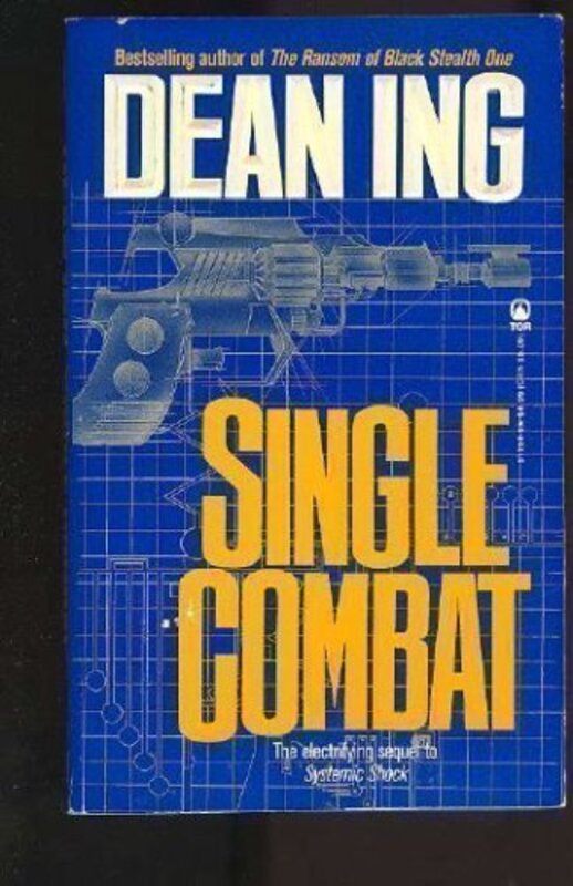 Book cover for "Single Combat" by Dean Ing