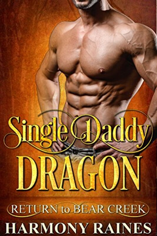 Book cover for "Single Daddy Dragon" by Harmony Raines