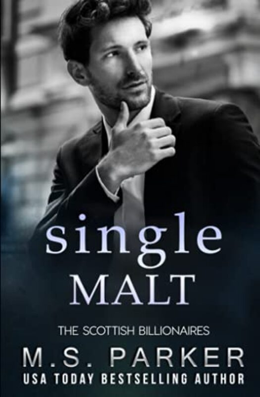 Book cover for "Single Malt" by MS Parker