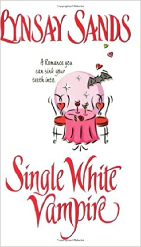 Book cover for "Single White Vampire" by Lynsay Sands