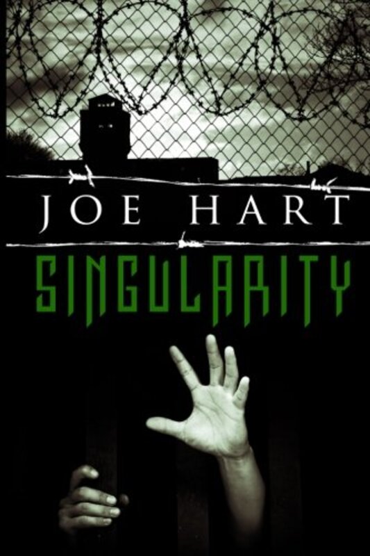 Book cover for "Singularity" by Joe Hart