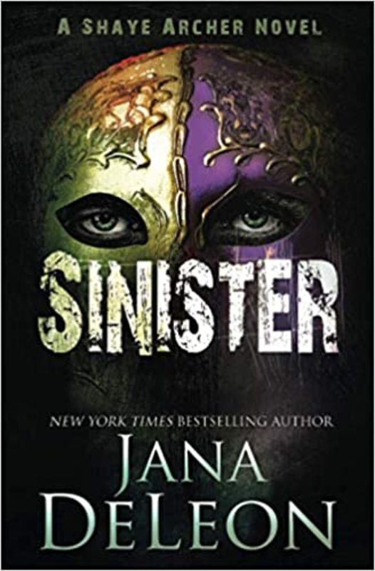 Book cover for "Sinister" by Jana DeLeon
