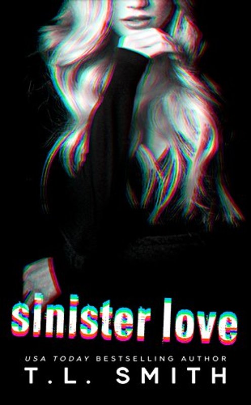 Book cover for "Sinister Love" by TL Smith
