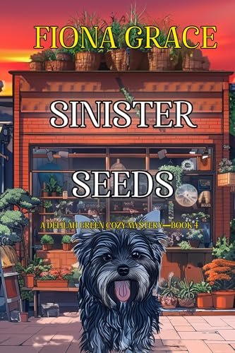 Book cover for "Sinister Seeds" by Fiona Grace