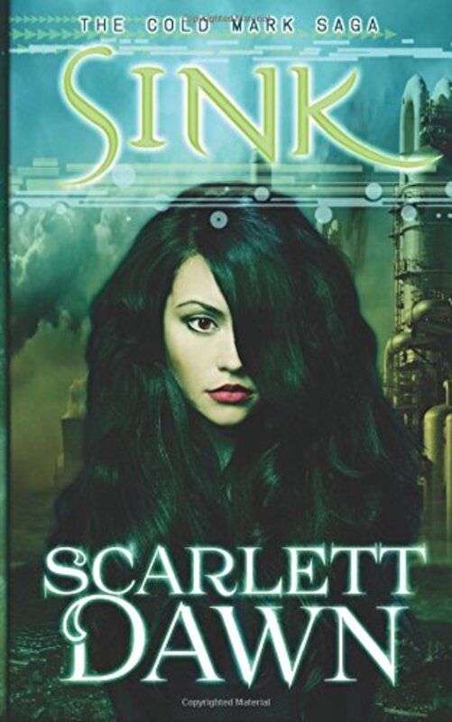 Book cover for "Sink" by Scarlett Dawn