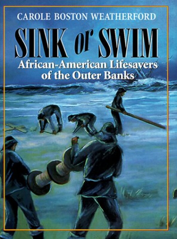 Book cover for "Sink or Swim" by Carole Boston Weatherford
