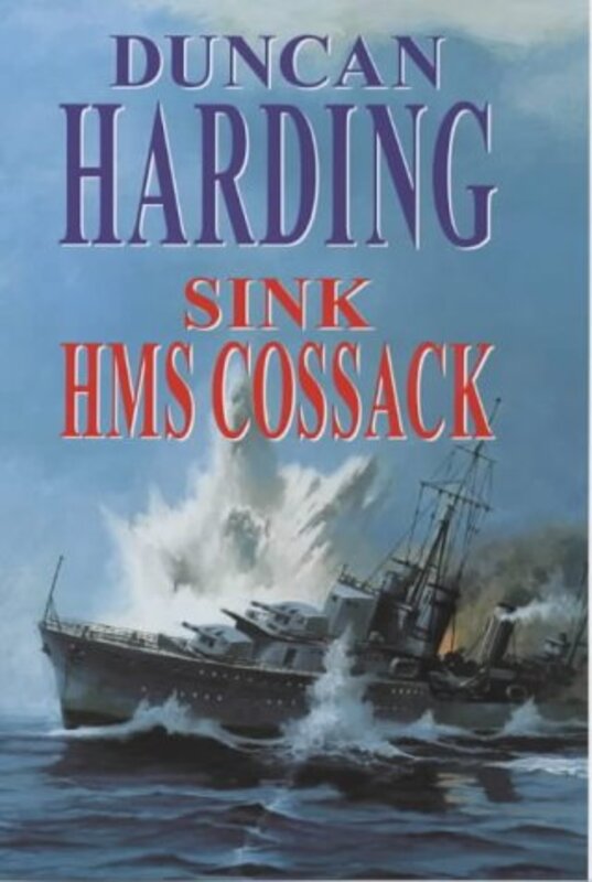 Book cover for "Sink the Cossack" by Charles Whiting