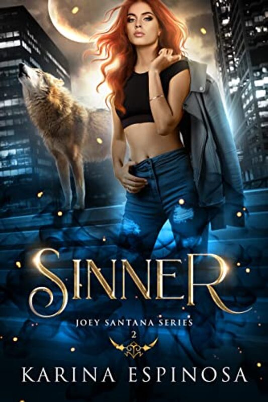 Book cover for "Sinner" by Karina Espinosa